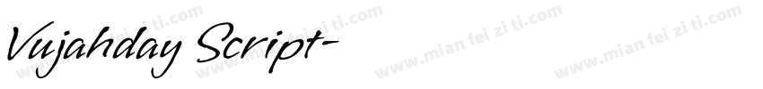 Vujahday Script字体转换